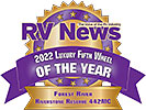 RV News 2022 Luxury Fifth Wheel of the Year - 442MC
